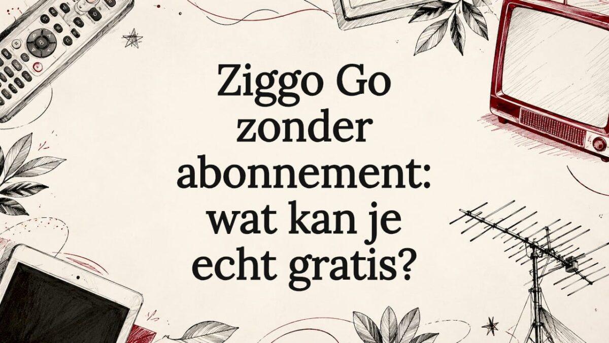Sfeervolle illustratie als eyecatcher bij Ziggo Go artikel